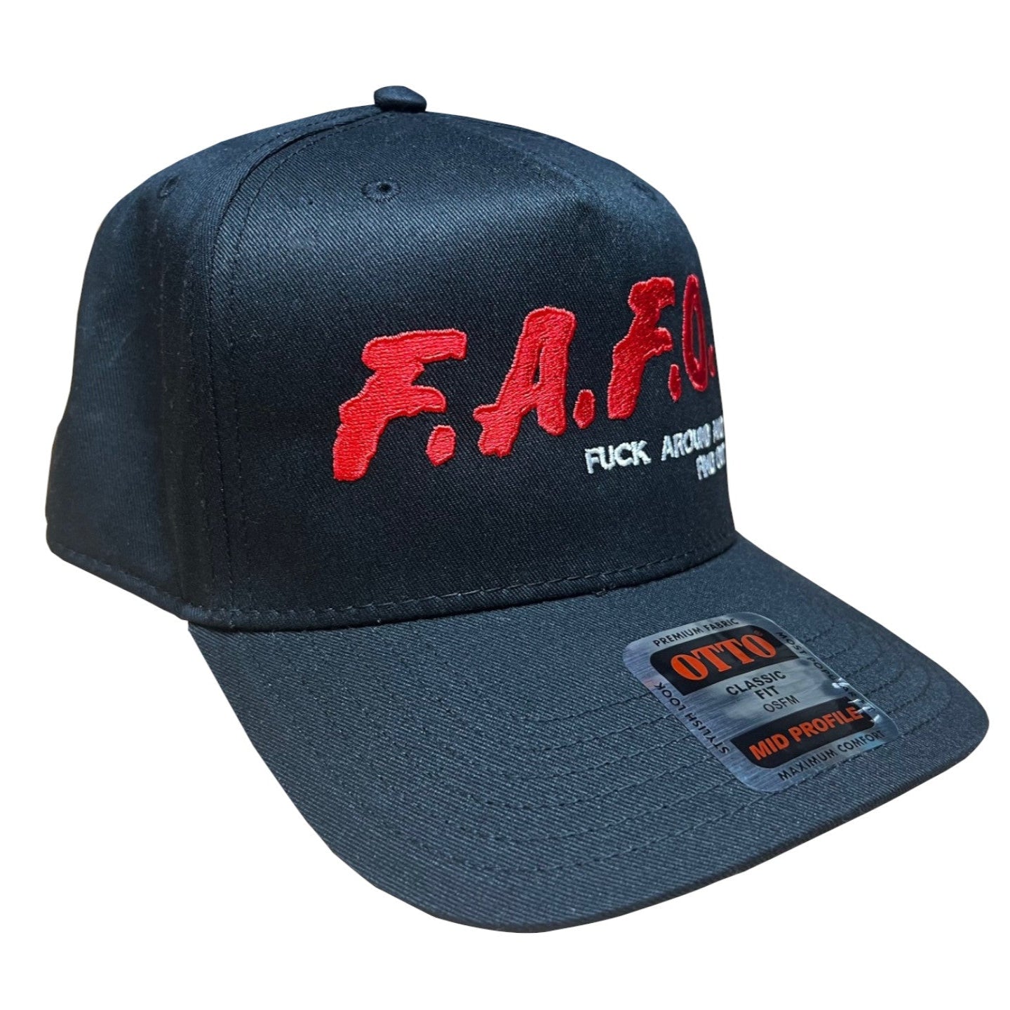 F*ck Around and Find Out 5 Panel embroidered hat